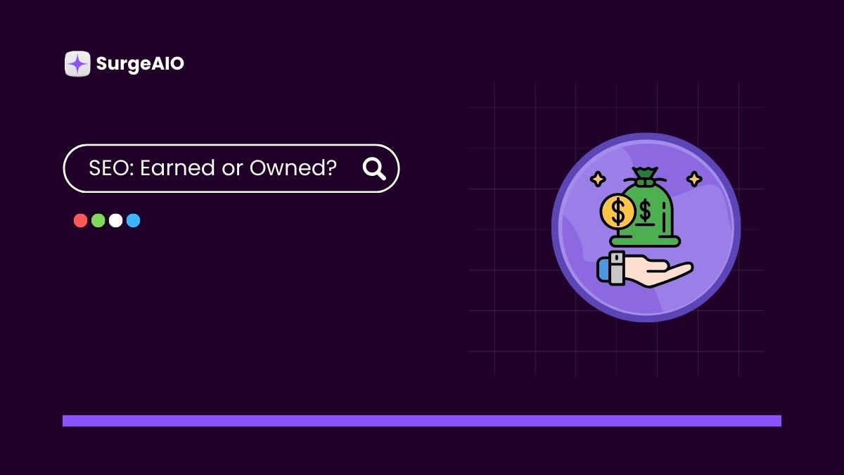 Is SEO Earned or Owned Media