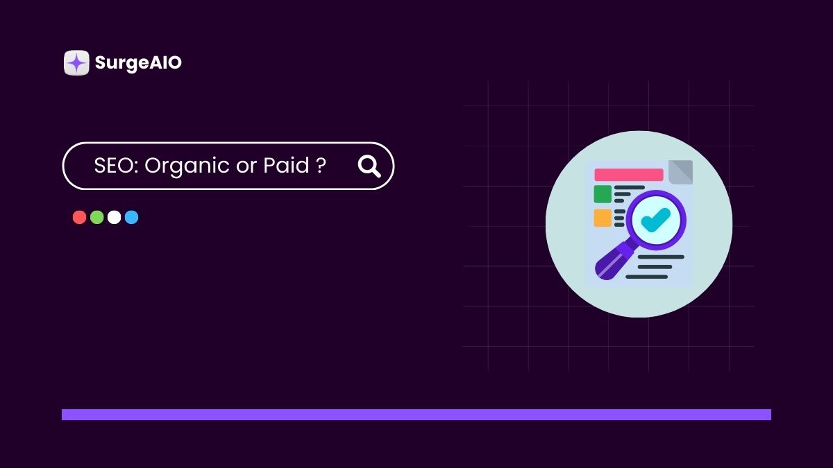 Is SEO Organic or Paid