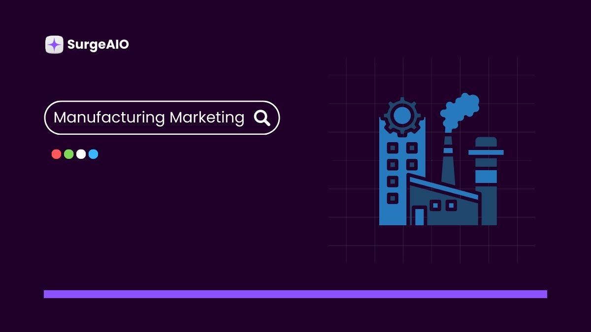 Marketing & Manufacturing