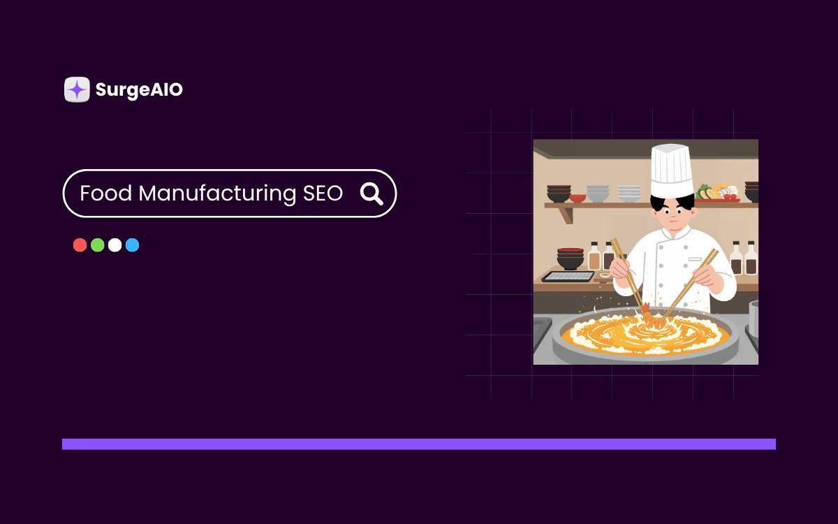 Food Manufacturing SEO