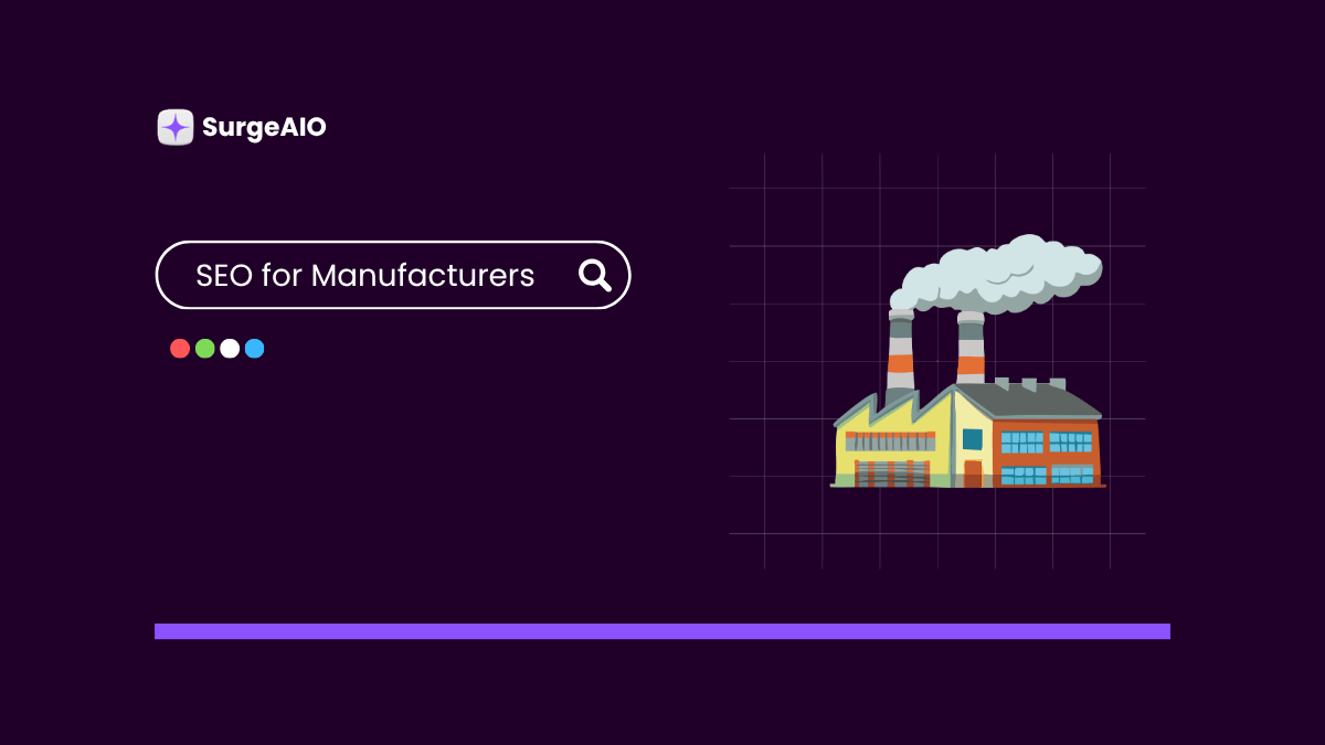 SEO for Manufacturers